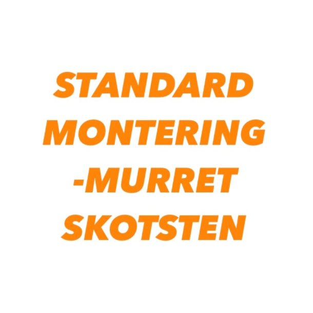 STANDARD MONTERING - MURET SKORSTEN